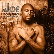 Joe - Doubleback Evolution of R&B