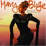 Mary J. Blige - My Life II...The Journey Continues (Act 1)