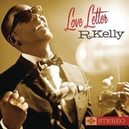 R. Kelly - Love Letter