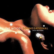 Avila Brothers - The Mood: Soundsational