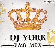 DJ York - R&B Mix