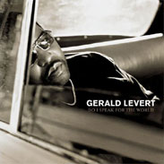 Gerald Levert - Do I Speak For The World