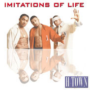 H-Town - Imitations Of Life