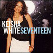 Keisha White - Seventeen