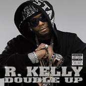 R. Kelly - Double Up