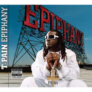 T-Pain - Epiphany